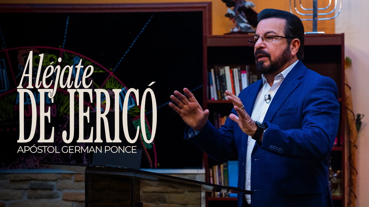 Apóstol German Ponce  │Aléjate de Jerico│Martes 03 marzo 2026