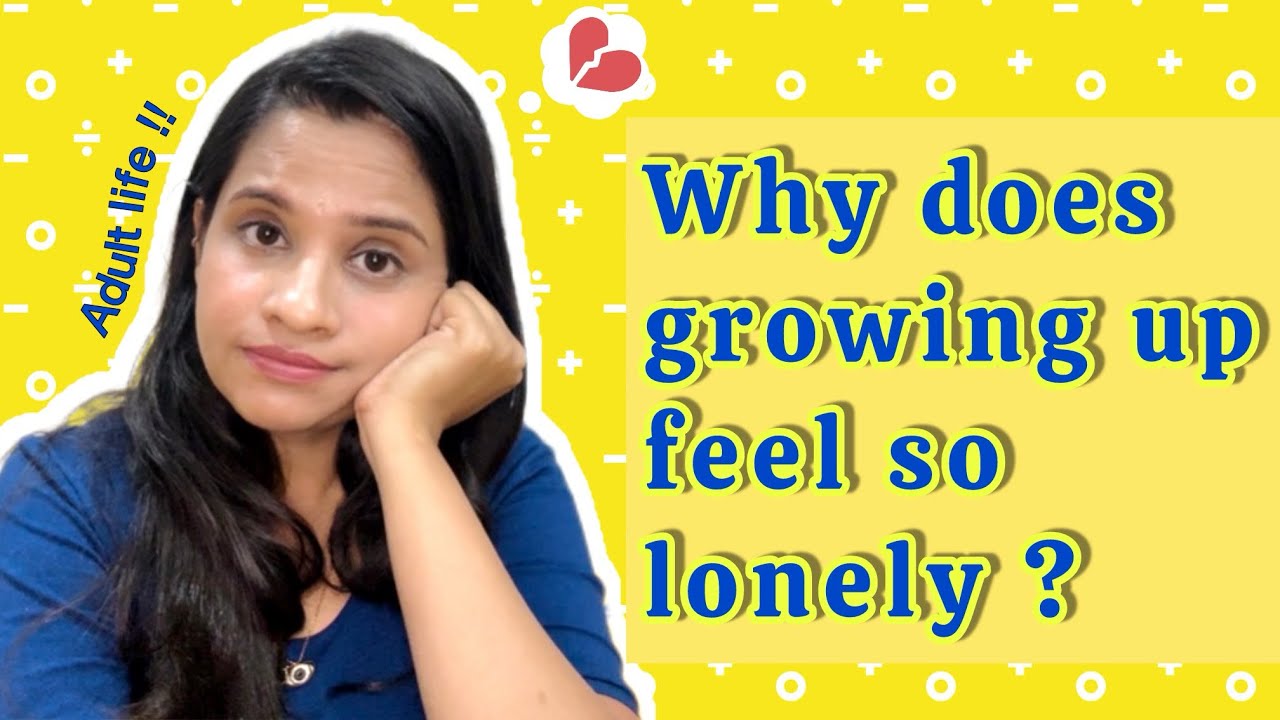 The Quite Loneliness of Growing Up | Nobody tells you this 🥲