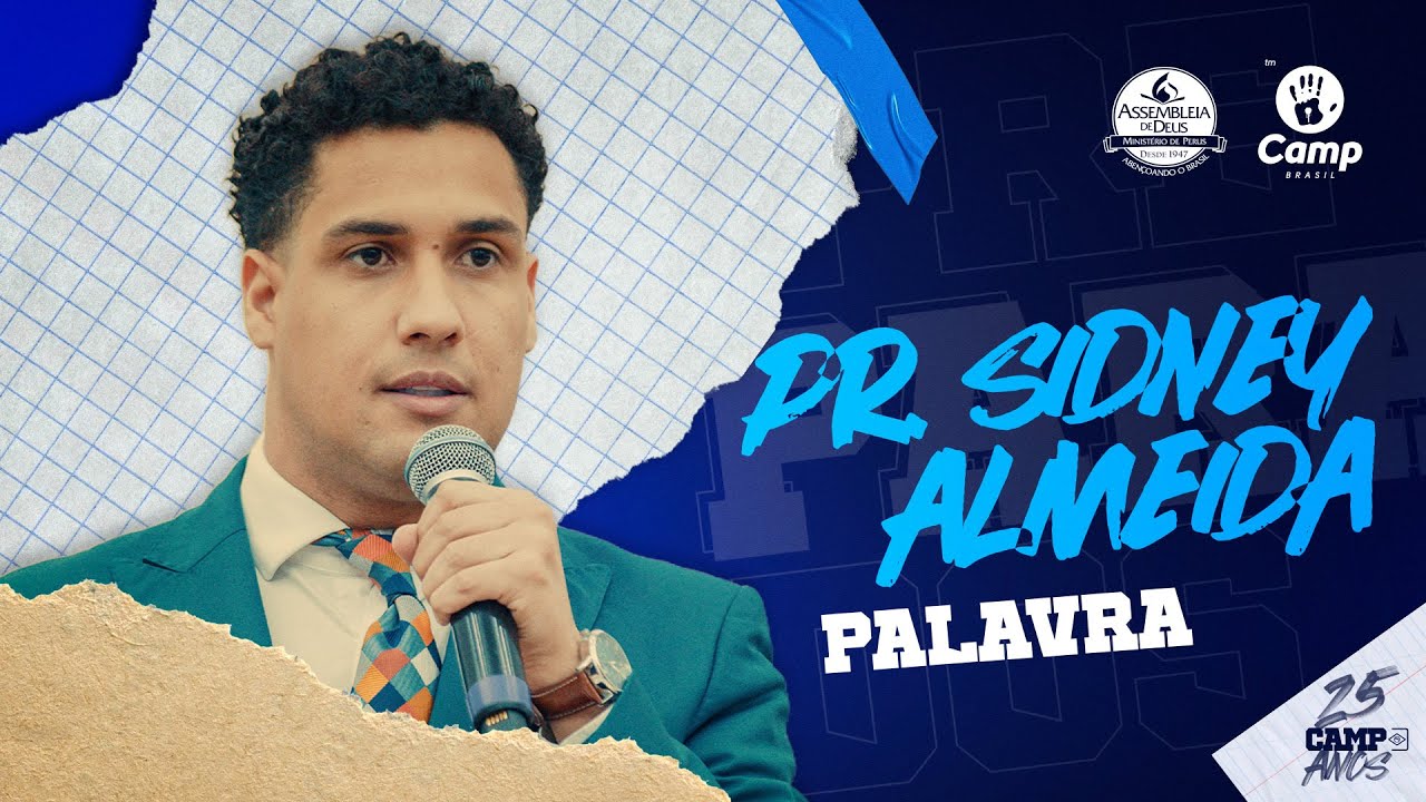 CAMP Brasil 2K25: Pr. Sidney Almeida