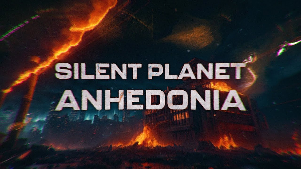 Silent Planet - Anhedonia (Lyrics)