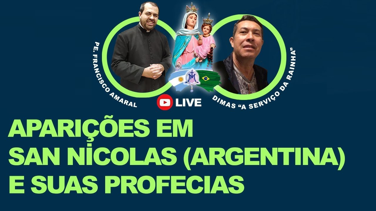 APARIÇÕES NA ARGENTINA, COM APROVAÇÃO DA IGREJA LOCAL - Pe. Francisco Amaral e Dimas