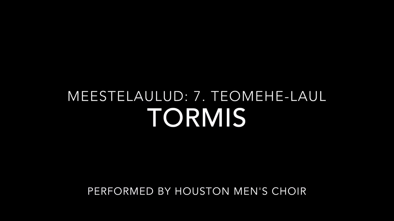 MEESTELAULUD: 7. Teomehe-laul by Tormis