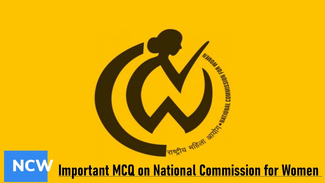 Important MCQ Question on National Commission for Women