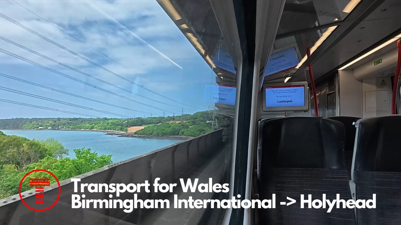 Transport for Wales Full Journey (Birmingham International - Holyhead via Shrewsbury)