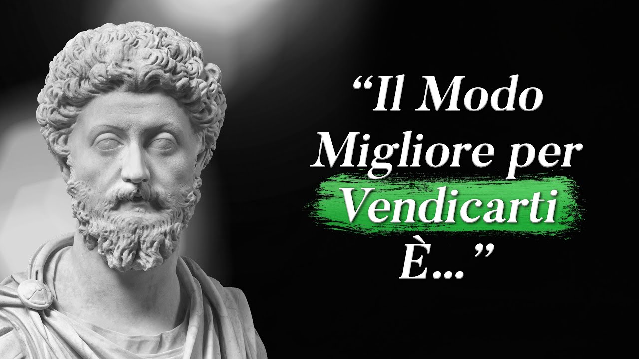 25 Citazioni Di Marco Aurelio Che Ti Cambiano La Vita - La Filosofia Stoica Dell'imperatore Saggio