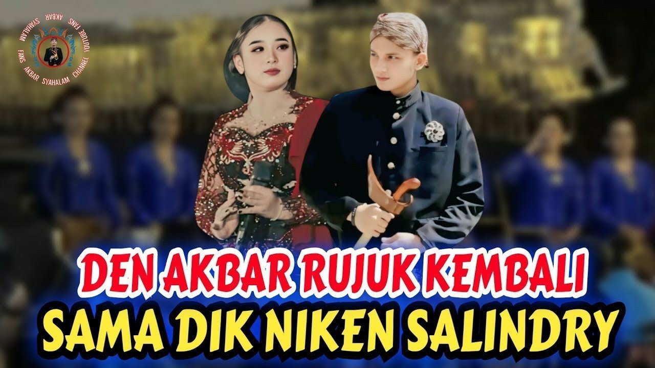 NIKEN SALINDRY DAN DEN AKBAR SYAHALAM RUJUKAN KEMBALI