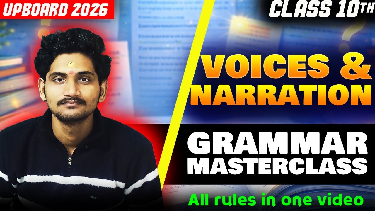 Class 10 ENGLISH GRAMMAR | Voices & Narration | all rules in one class #boardexam2026 #class10