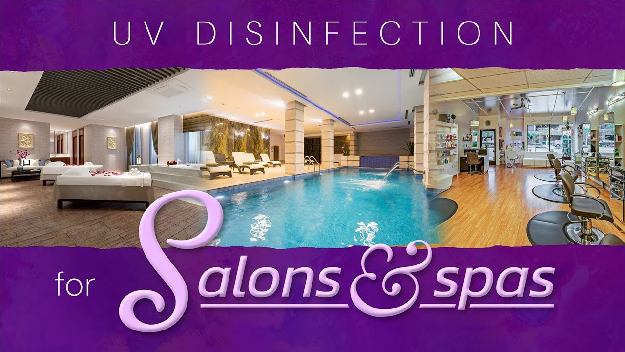 UV Disinfection for Salons, Spas & Barbershops