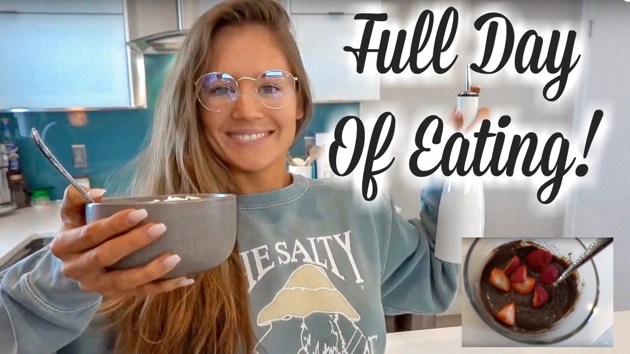 FULL DAY OF EATING