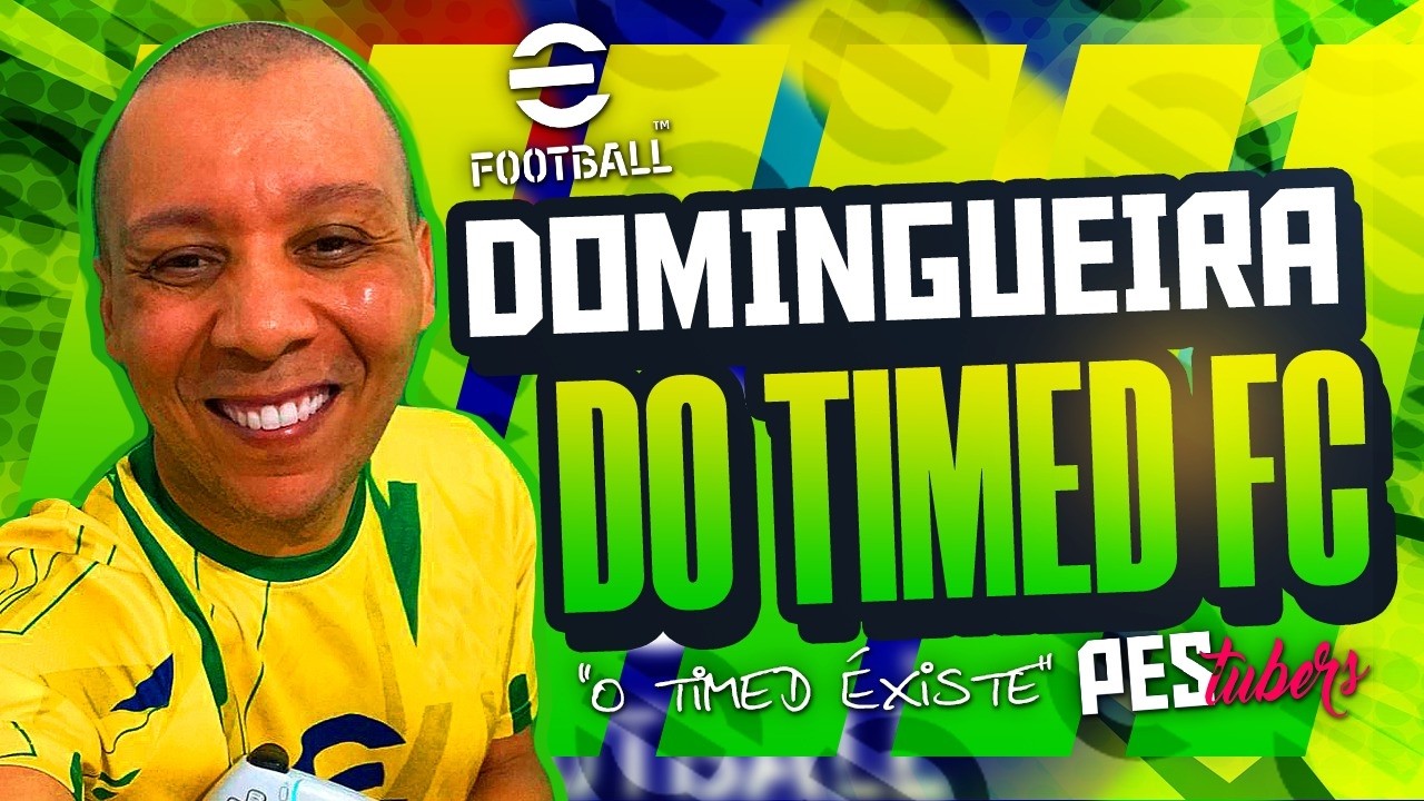 eFootball 2026 | DOMINGUEIRA do TIMED com @LeojoaimaMG (AO VIVO)