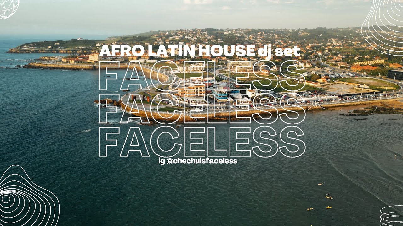 AFRO LATIN HOUSE dj set | FACELESS