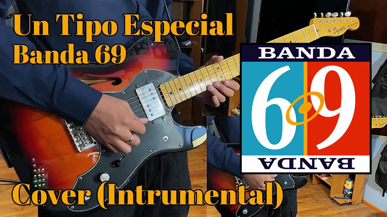 Un Tipo Especial - Banda 69 | Cover (Instrumental)
