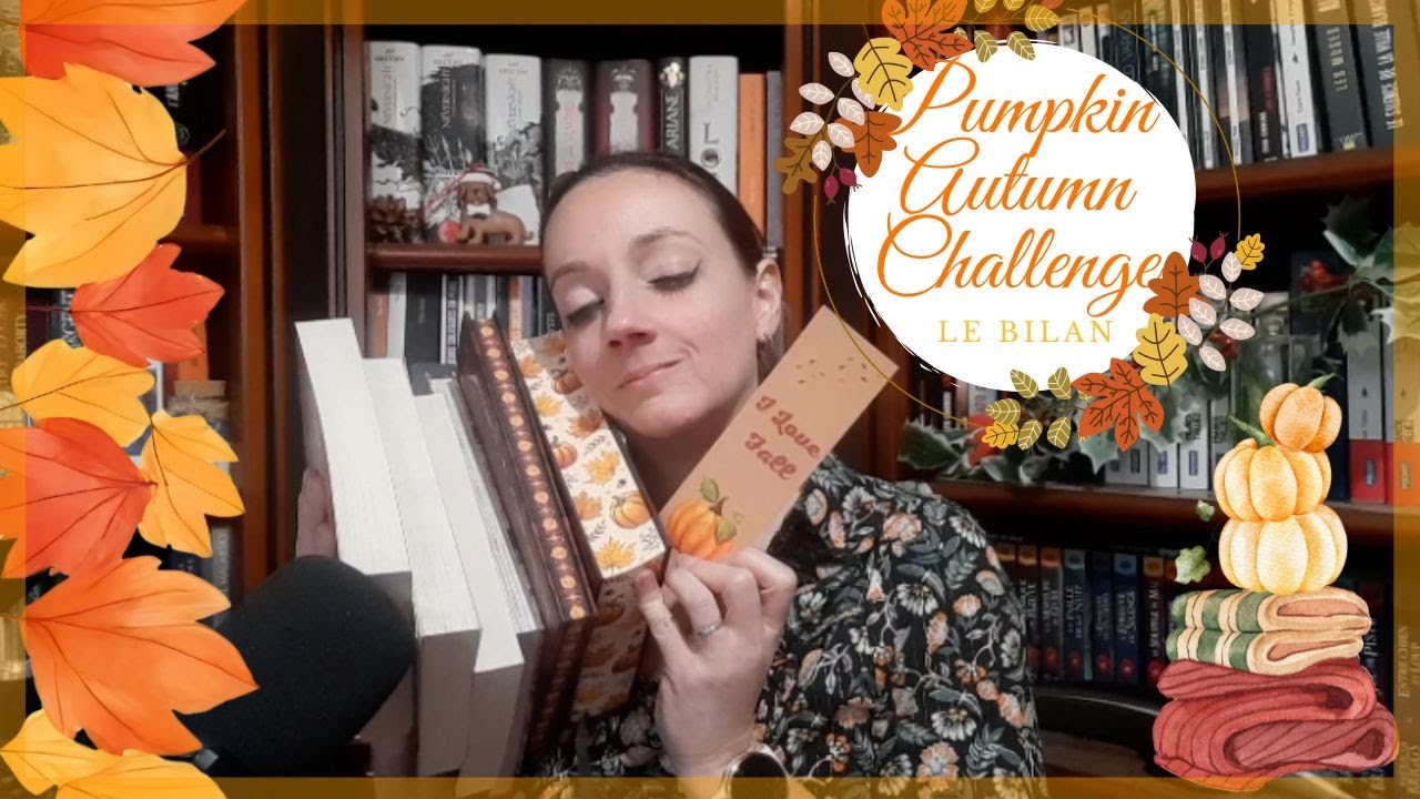 Mon bilan du Pumpkin Autumn Challenge 2025 🎃