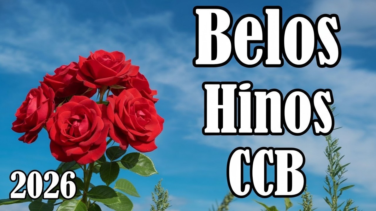 BELOS Hinos  CCB - 16/02/2026 - Hinário 5 - 221,223,225,230,265,270,320,335,345,350