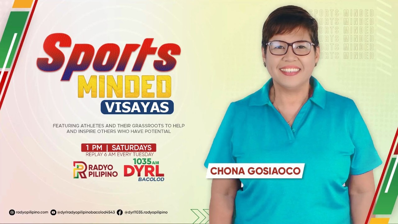 SPORTSMINDED VISAYAS with Chona Gosiaoco