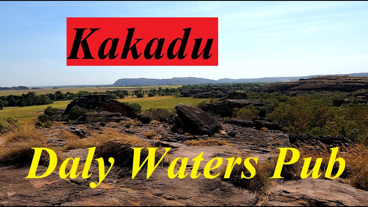 The Big Lap EP11, Kakadu National Park, Daly Waters Pub