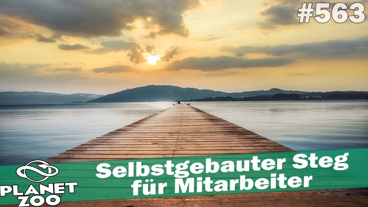 Selbstgebauter Steg f&uuml;r Mitarbeiter 🐘 PLANET ZOO [Deutsch] #563