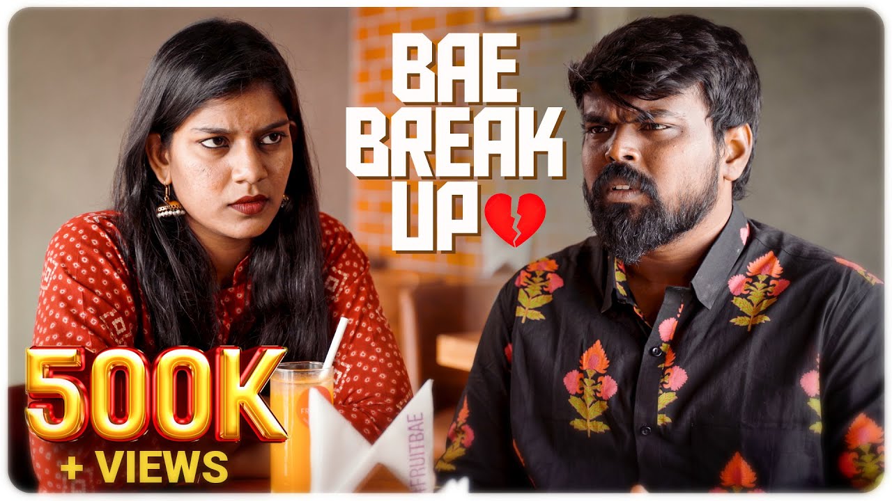 Bae Break Up | Bae Calling | Bae Calling Part - 5 | Bae Series | Asiaville Tamil