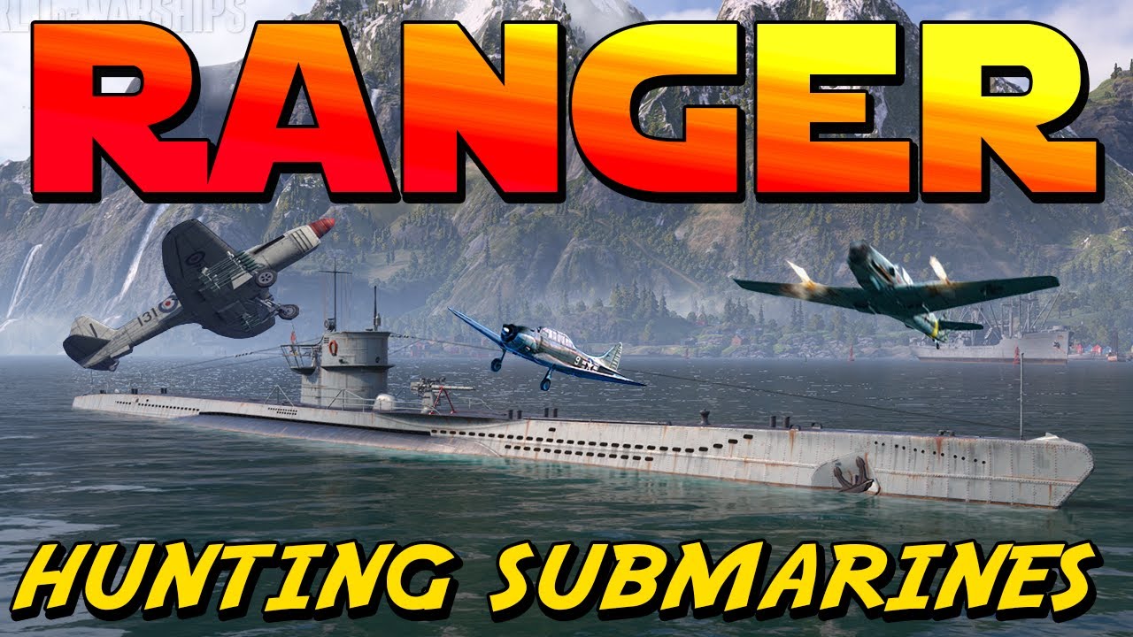 Ranger: Hunting Submarines