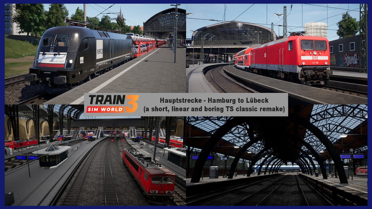 Hauptstrecke - Hamburg to Lübeck Review ~ Train Sim World 3