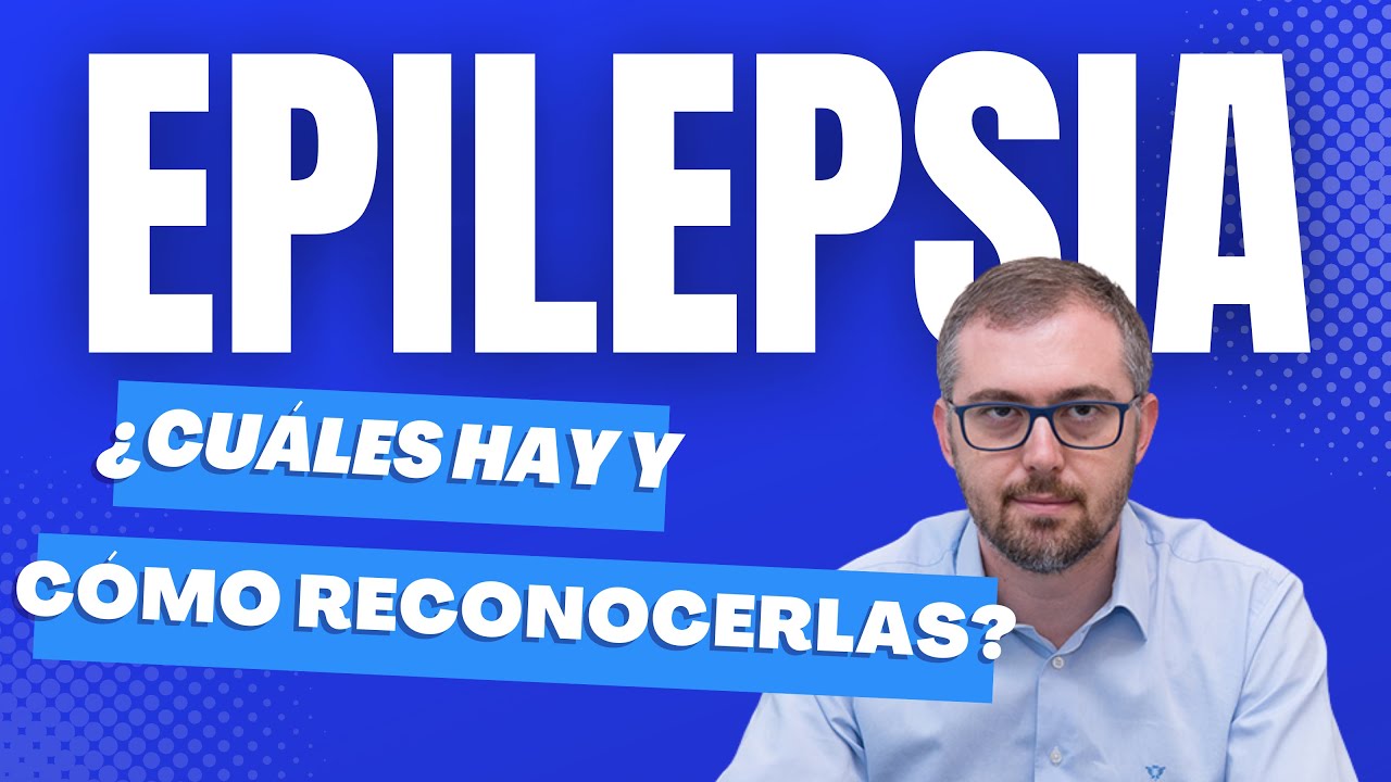 Crisis epiléptica - ¿Cuáles hay y cómo reconocerlas?