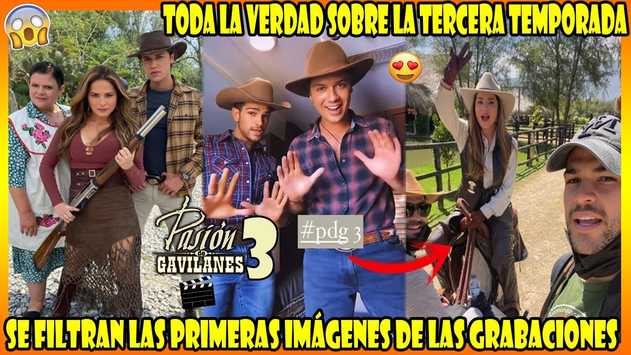 YA ESTAN GRABANDO LA TERCERA TEMPORADA DE PASION DE GAVILANES, Estas serían las primeras imágenes