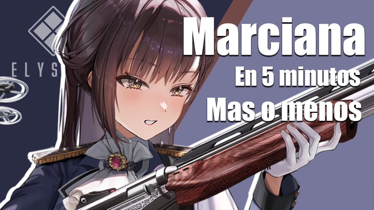 Marciana en 5 minutos [NIKKE]