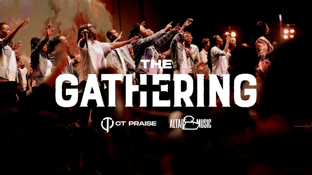 The Gathering | CT Praise | The Encounter Album