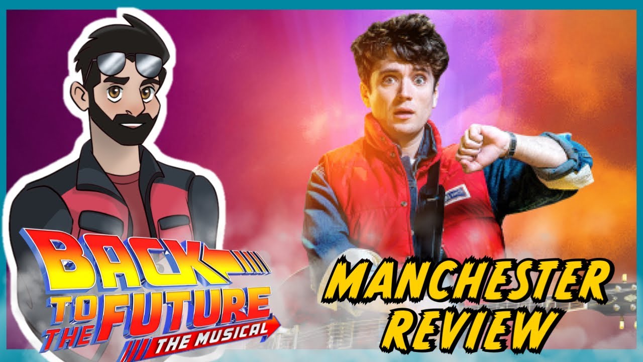 Back to the Future: The Musical - Review (Premiere Night - Spoiler Free)