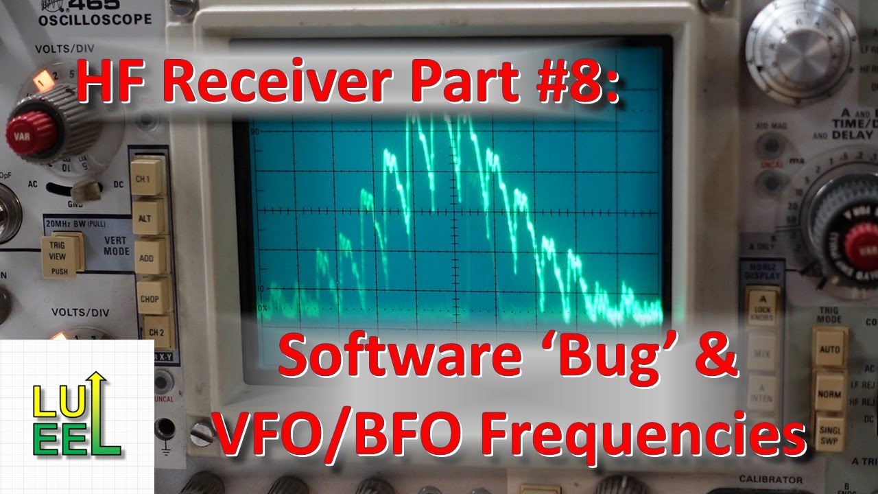 Superhet Receiver Part #8: Software Bug and VFO/BFO Frequency Selection