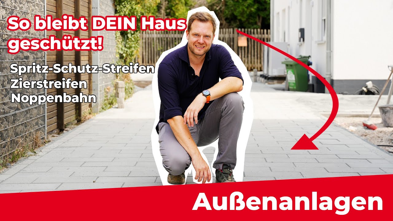 Au&szlig;enanlagen planen: So sch&uuml;tzt ihr euer Haus richtig! 🏠