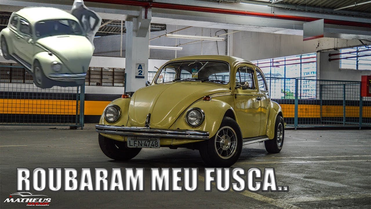 FURTARAM MEU FUSCA!