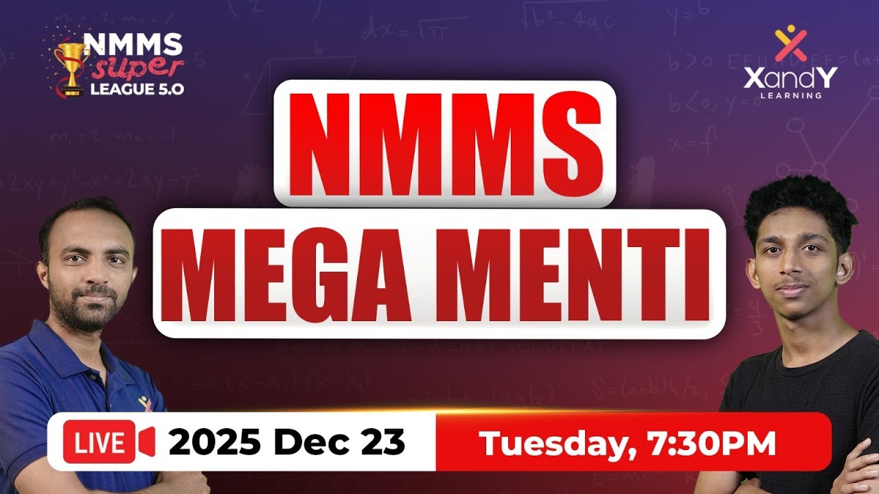 🔴 LIVE Menti | NMMS Rapid Fire : Mega Menti | All Kerala NMMS Model Exam  | XandY NMMS |