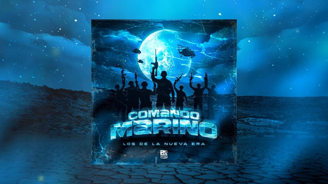 Los De La Nueva Era - Comando Marino (Audio Oficial)