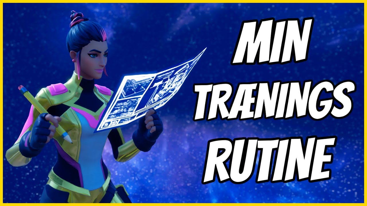 💪MIN TR&AElig;NINGSRUTINE🔥Edit-, Free Build-, 1v1 Map💥Dansk