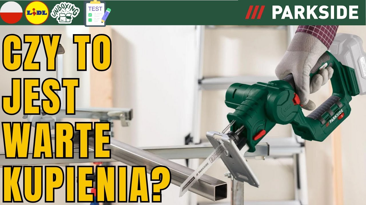 AKUMULATOROWA WYRZYNARKA I PIŁA SZABLASTA 2 W 1 Parkside PSSSA 20 Li B2 POLSKA POLSKI LIDL