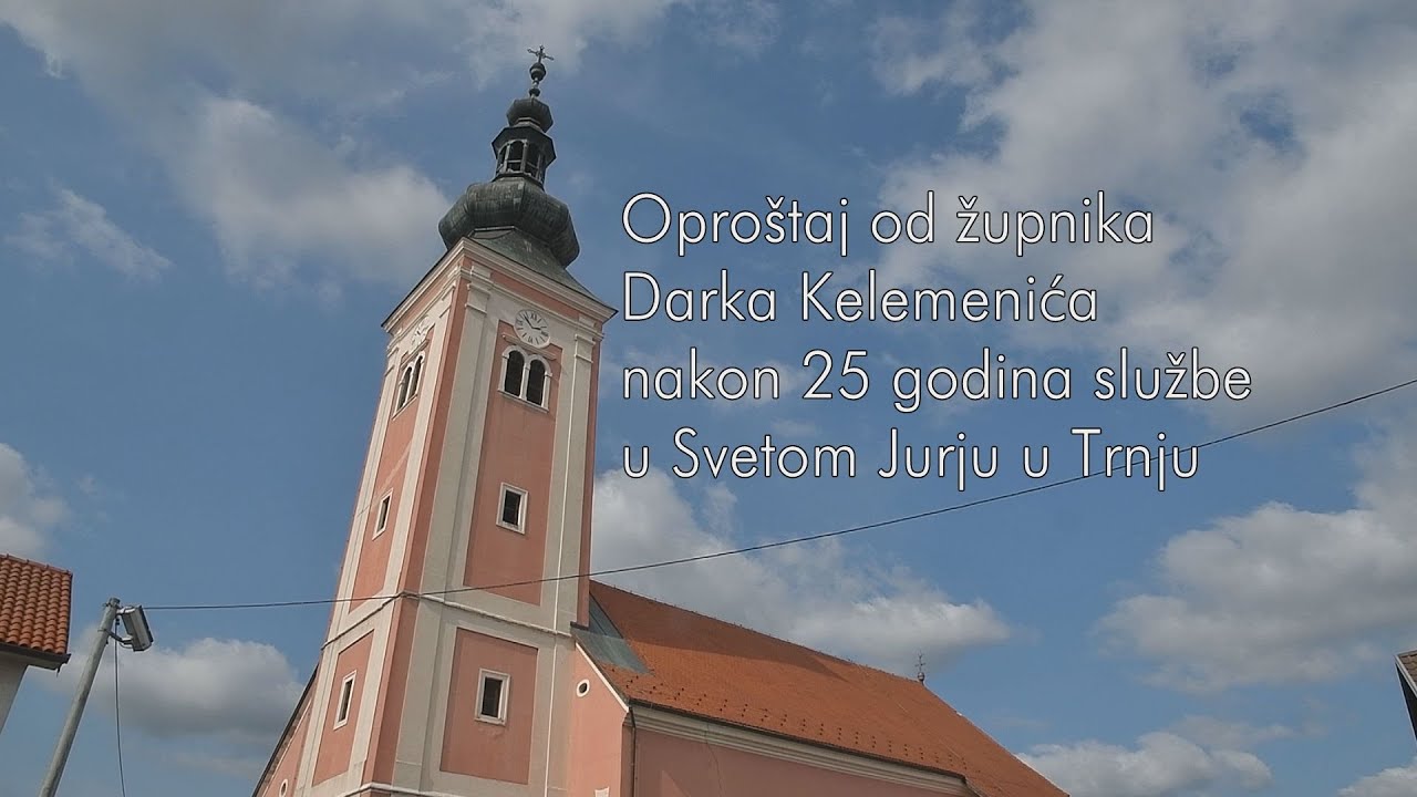 Oproštaj od župnika Darka Kelemenića nakon 25 godina službe u Svetom Jurju u Trnju