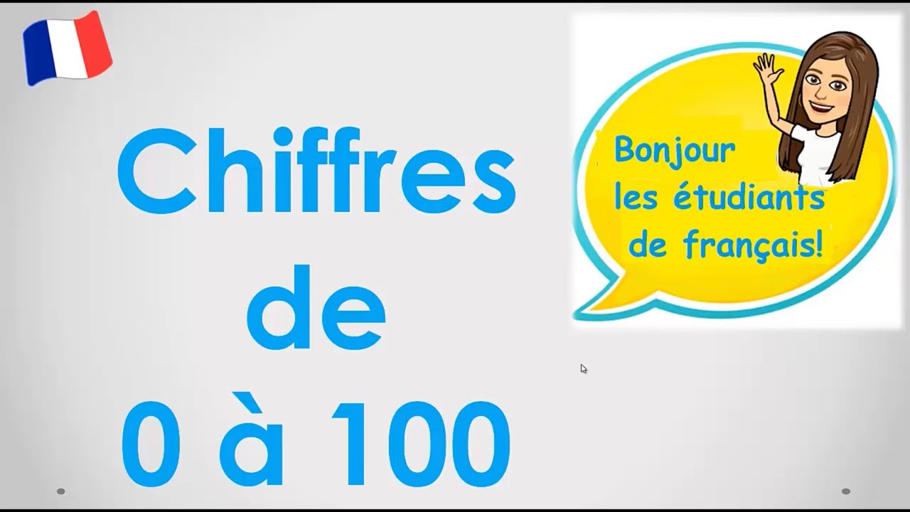 Chiffres de 0 à 100. FLE. Français. Nombres. Números en francés de 0 a 100.