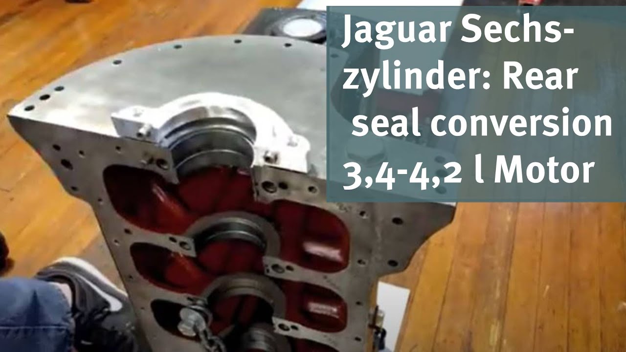 Jaguar Rear engine seal conversion - Deutsch untertitelt
