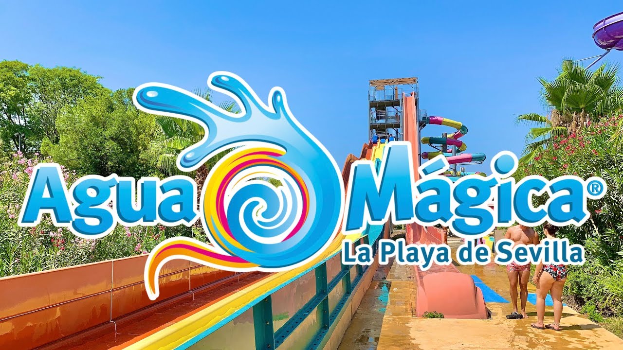 [4K] AGUA MAGICA SEVILLA