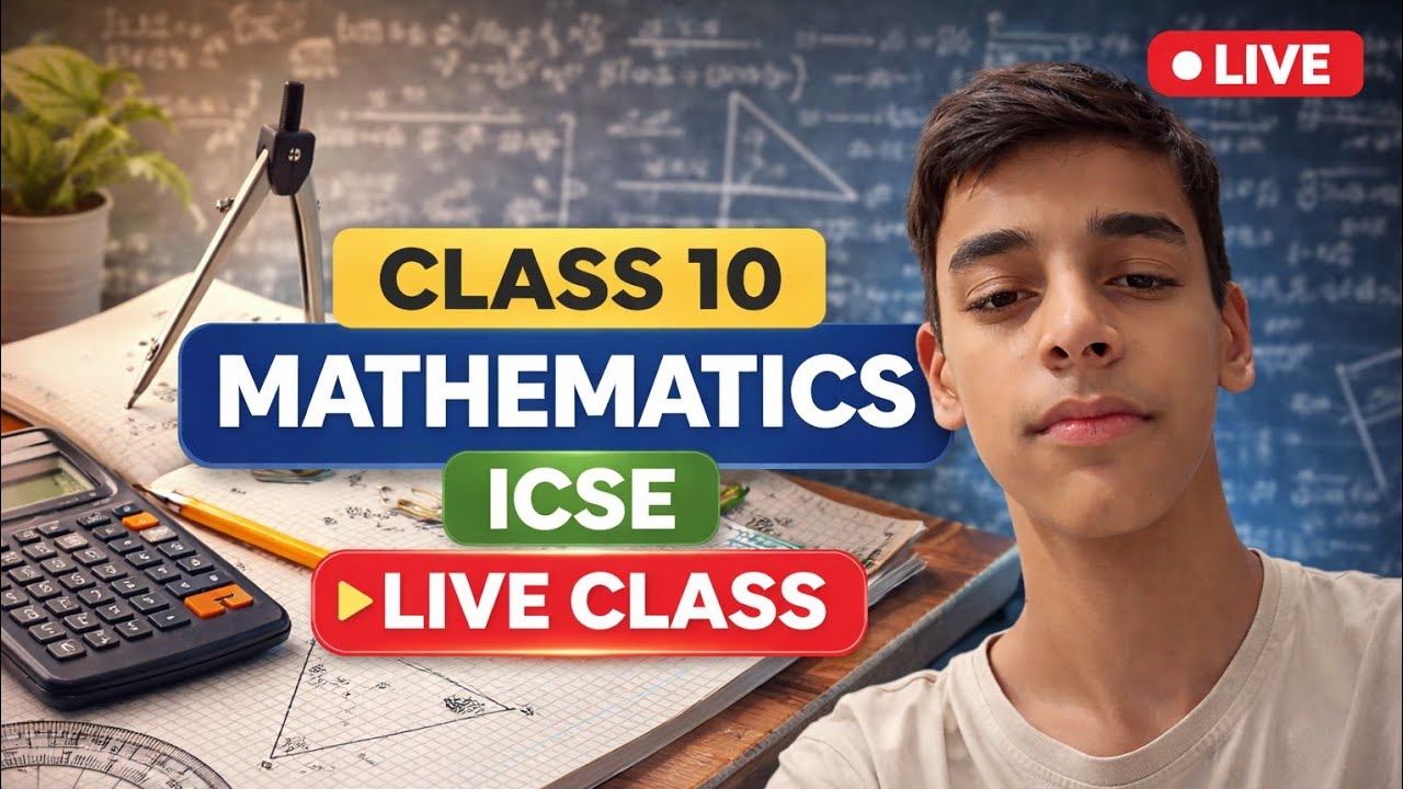 Class 10 ICSE Maths LIVE 🔴 | Learn Concepts Clearly & Score Good #discover #maths #class 10 #icse10