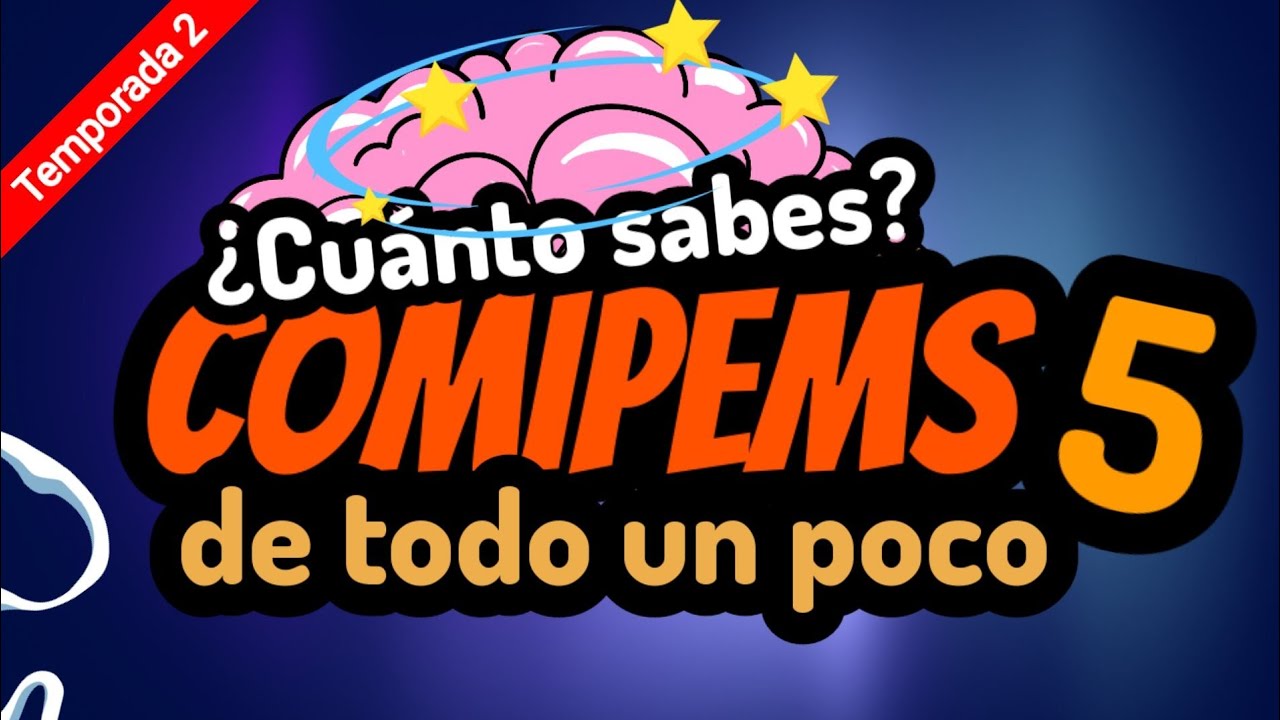 COMIPEMS 5⚡ ¿Cuánto sabes? ¿Estas listo para el examen real? SEGUNDA TEMPORADA 2021