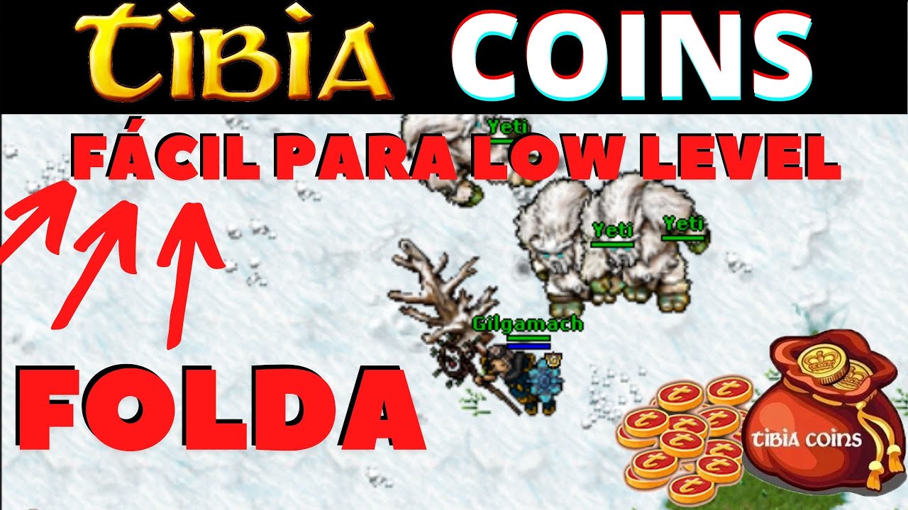 COMO FARMAR TIBIA COINS LOW LEVEL FREE ACCOUNT - FOLDA