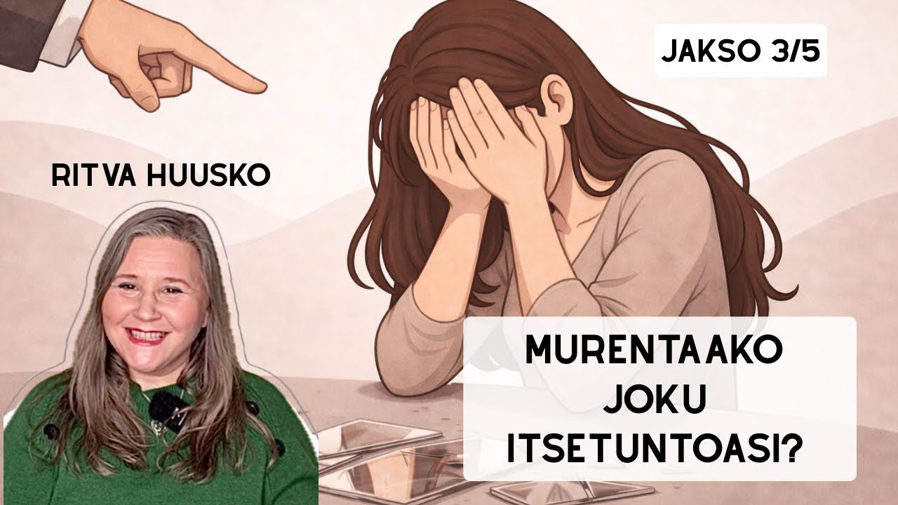 Miten Narsisti Murentaa Itsetuntosi? - Narsismi ilman harhaa, sarjan 3/5 osa