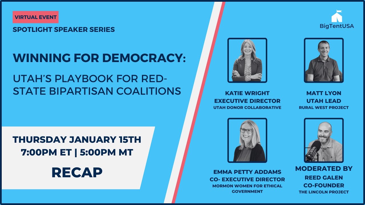 Winning for Democracy:  Utah’s Playbook for Red-State Bipartisan Coalitions