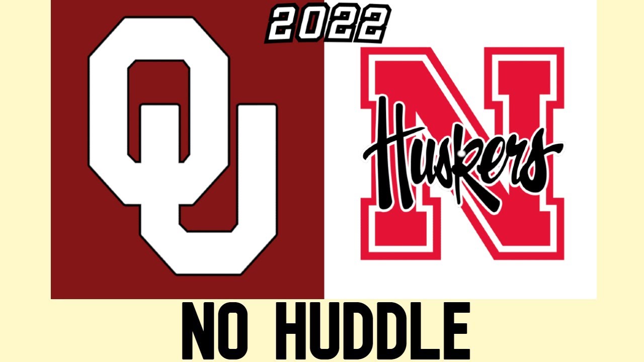 No-Huddle Oklahoma Sooners vs Nebraska Cornhuskers | 2022 College Football Condensed | 720p