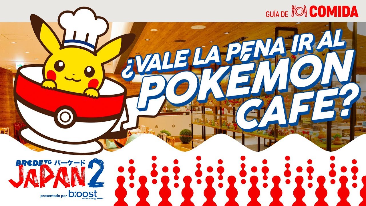 ¿Vale la pena ir al POKÉMON CAFE?