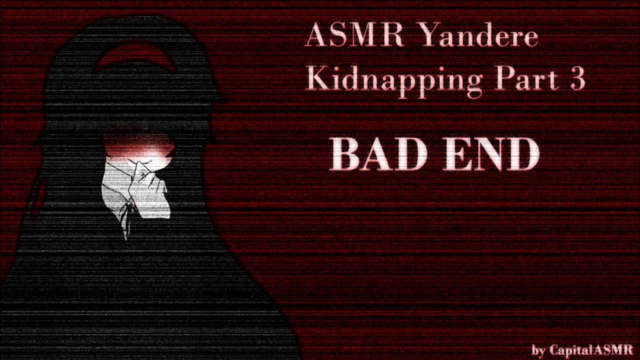 ASMR Yandere Kidnapping Roleplay BAD END