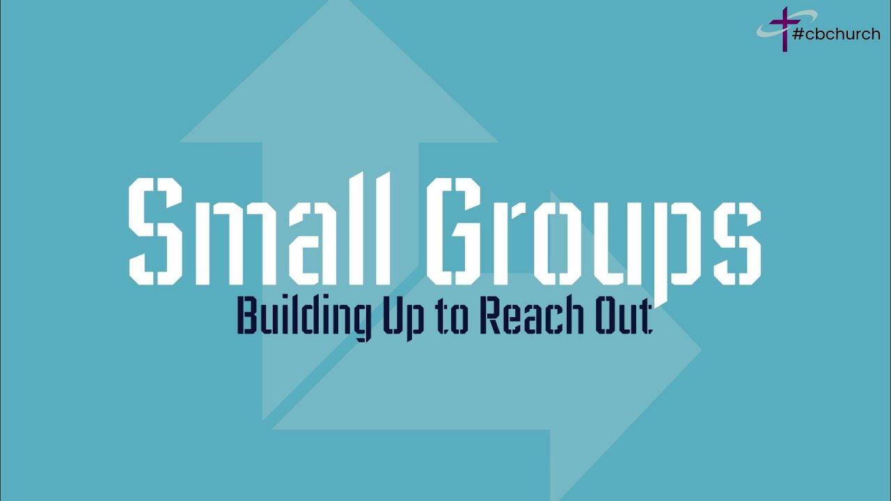 What are Small Groups?
