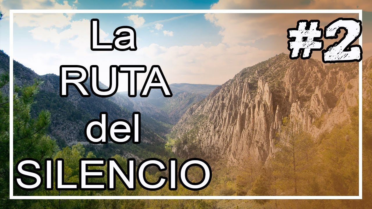 THE SILENT ROUTE , Posiblemente la ruta Más Espectacular de España ( Parte 2 )